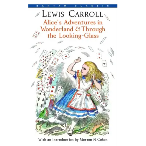 Alice's Adventures in Wonderland and Through the Looking-Glass