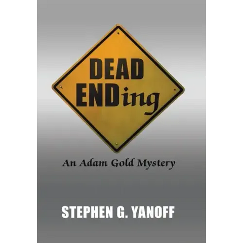 Dead Ending: An Adam Gold Mystery