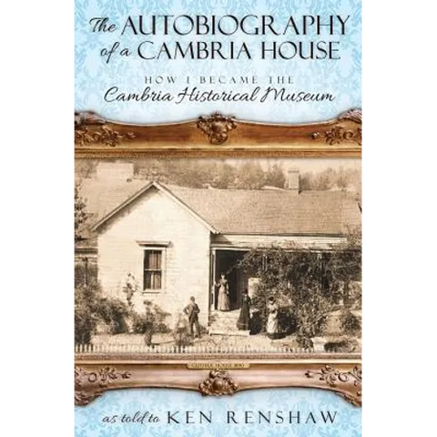 The Autobiography of a Cambria House