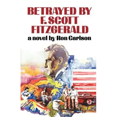 Betrayed by F. Scott Fitzgerald