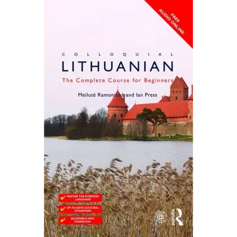 Colloquial Lithuanian: The Complete Course for Beginners