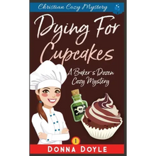 Dying for Cupcakes: Christian Cozy Mystery - Paperback