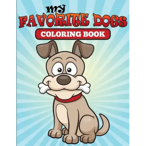 My Favorite Dogs: Coloring Book
