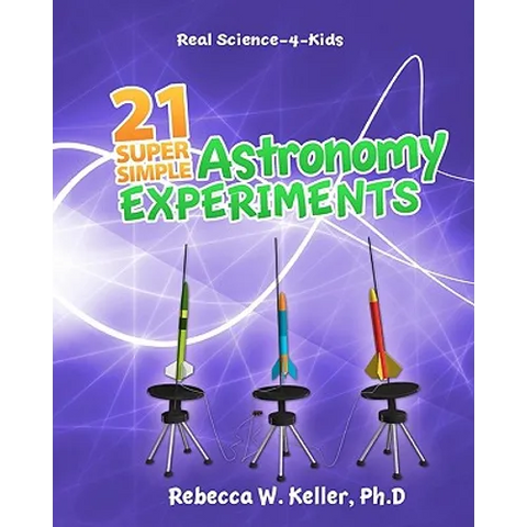 21 Super Simple Astronomy Experiments