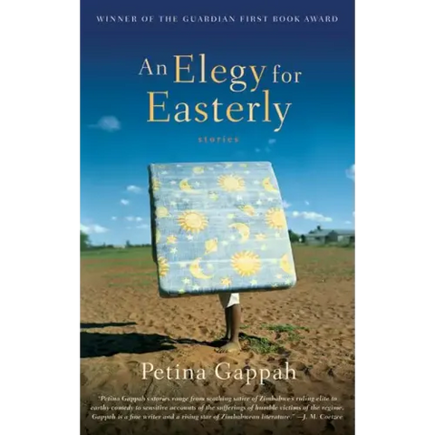 An Elegy for Easterly: Stories