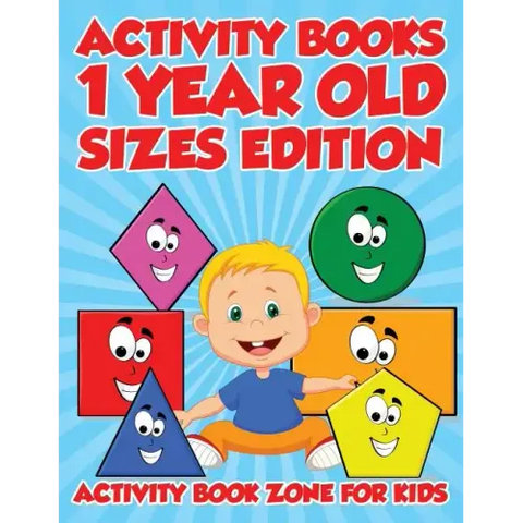 Activity Books 1 Year Old Sizes Edition