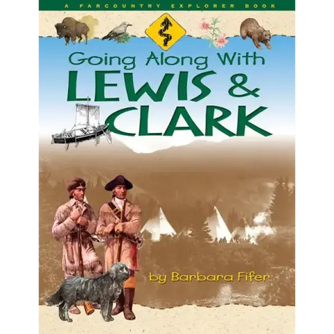 Going Along with Lewis and Clark