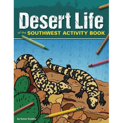 Desert Life of the Southwest Activity Book