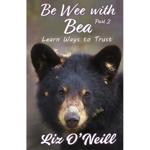 Be Wee With Bea 2: Learn Ways To Trust
