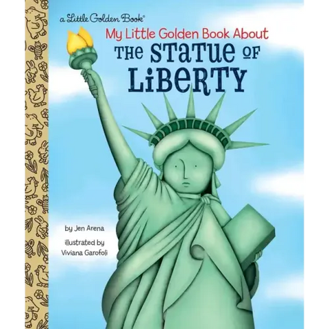My Little Golden Book about the Statue of Liberty