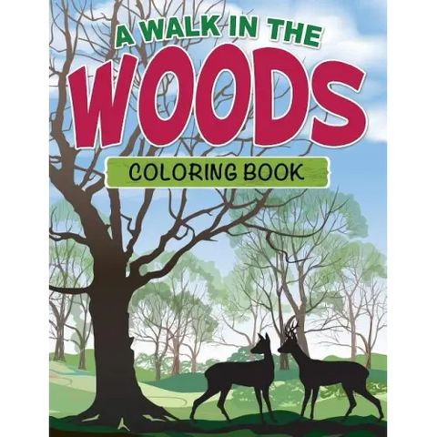 A Walk in the Woods Coloring Book