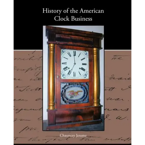 History of the American Clock Business