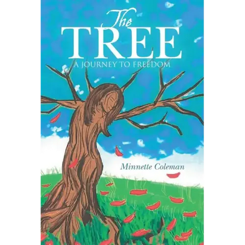 The Tree: A Journey to Freedom