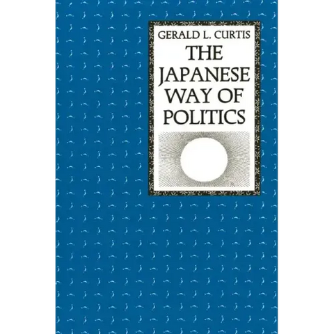 The Japanese Way of Politics