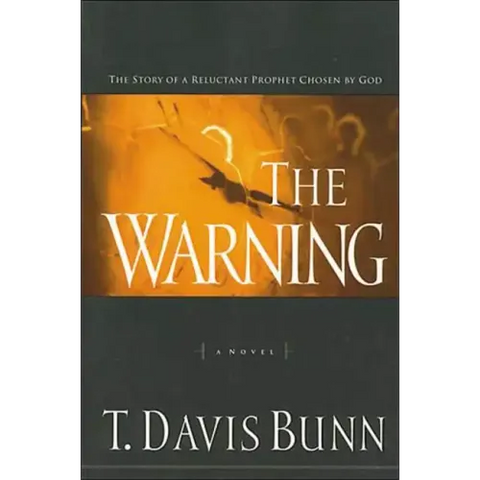 The Warning: The Story of a Reluctant Prophet Chosen by God