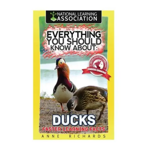 Everything You Should Know About: Ducks Faster Learning Facts