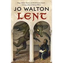 Lent: A Novel of Many Returns - Paperback