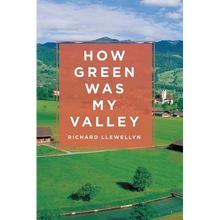 How Green Was My Valley