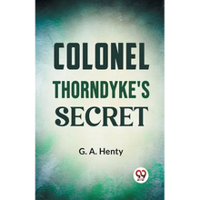 Colonel Thorndyke's Secret