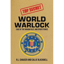 World Warlock: Case File Group One: Case of the Dragon Pilot, and Other Stories - Paperback