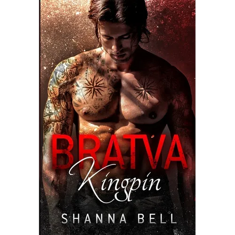 Bratva Kingpin: a dark mafia romance