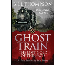 Ghost Train: The Lost Gold of the Nazis