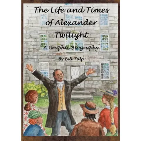 The Life and Times of Alexander Twilight