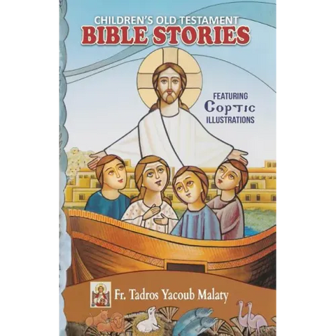 Children's Old Testament Bible Stories: Featuring Coptic Illustrations