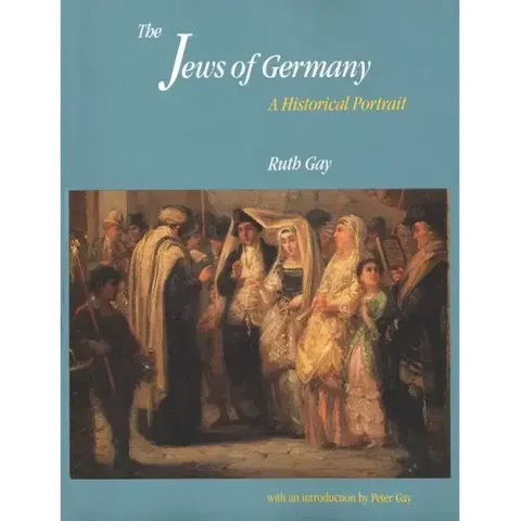 The Jews of Germany: A Historical Portrait
