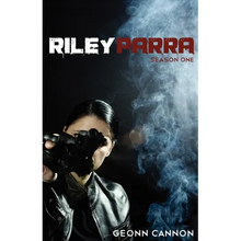 Riley Parra Season One
