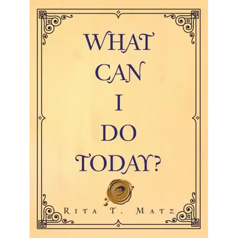 What Can I Do Today?