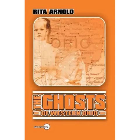 The Ghosts of Western Ohio