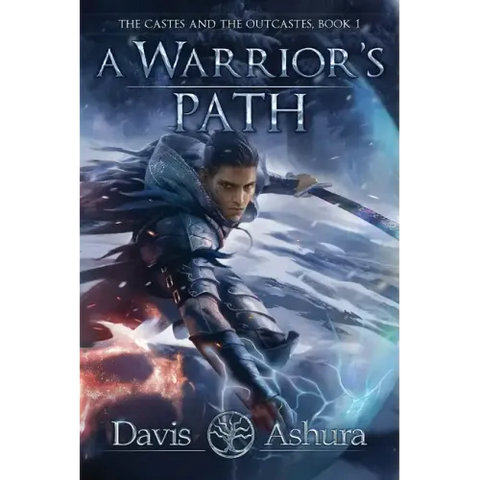 A Warrior's Path: The Castes and the OutCastes, Book 1