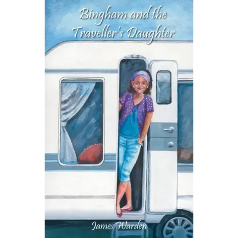 Bingham and the Traveller's Daughter