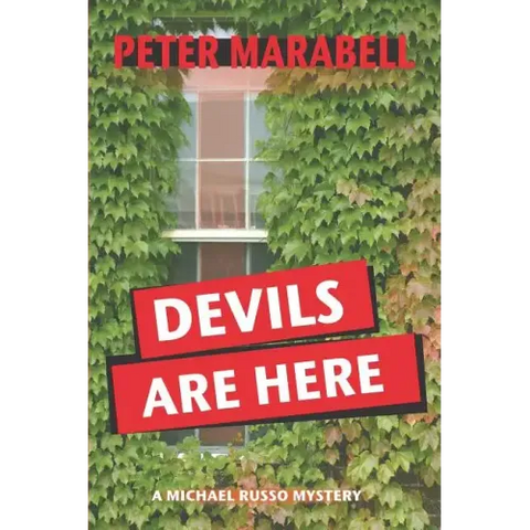 Devils Are Here: A Michael Russo Mystery
