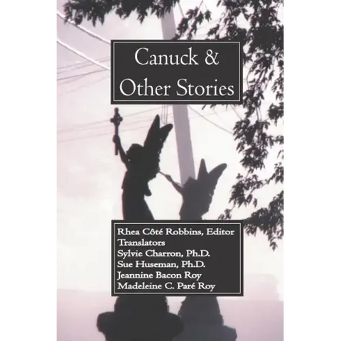 Canuck and Other Stories