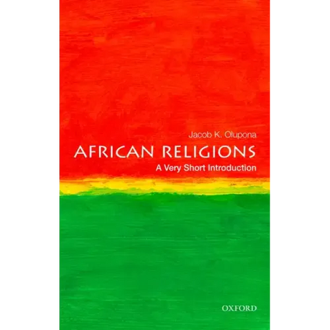 African Religions: A Very Short Introduction