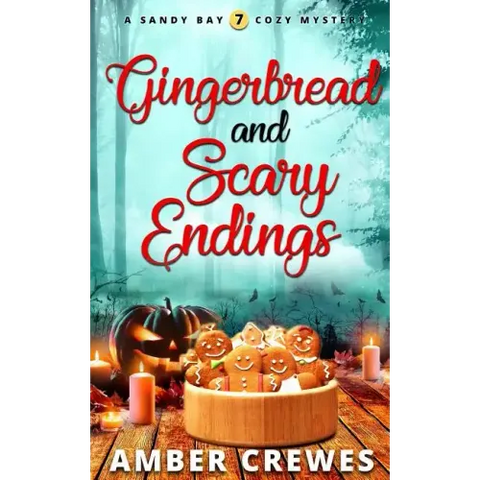 Gingerbread and Scary Endings