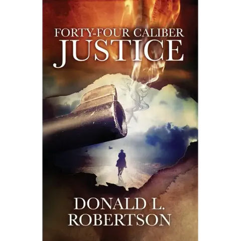 Forty-Four Caliber Justice