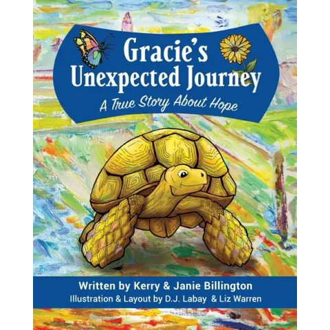 Gracie's Unexpected Journey: A Story of Hope