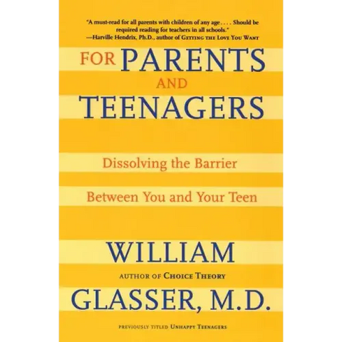 For Parents and Teenagers: Dissolving the Barrier Between You and Your Teen