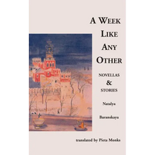 A Week Like Any Other: Novellas and Stories