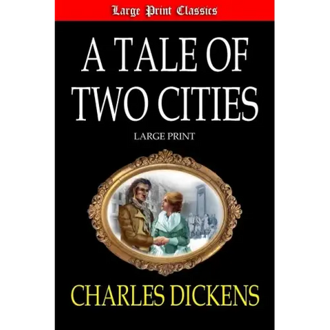 A Tale of Two Cities Large Print