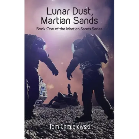 Lunar Dust, Martian Sands