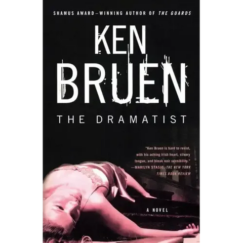 The Dramatist: A Jack Taylor Novel