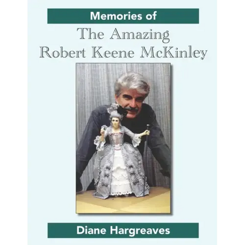 Memories of The Amazing Robert Keene McKinley