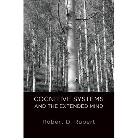 Cognitive Systems and the Extended Mind