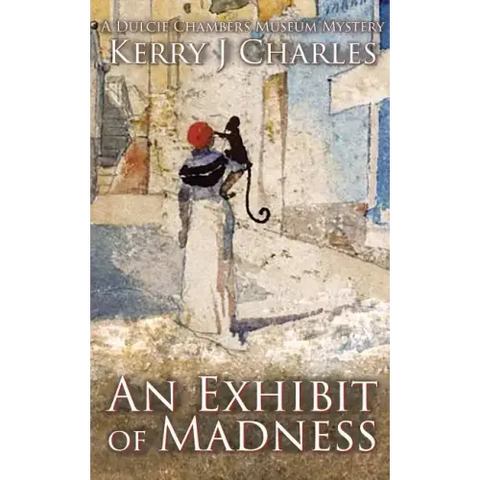 An Exhibit of Madness