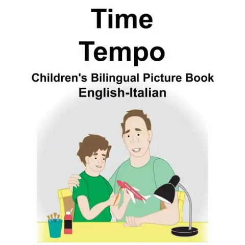 English-Italian Time/Tempo Children's Bilingual Picture Book