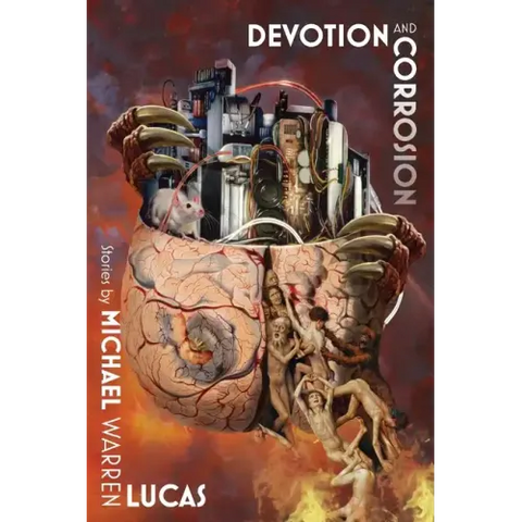 Devotion and Corrosion